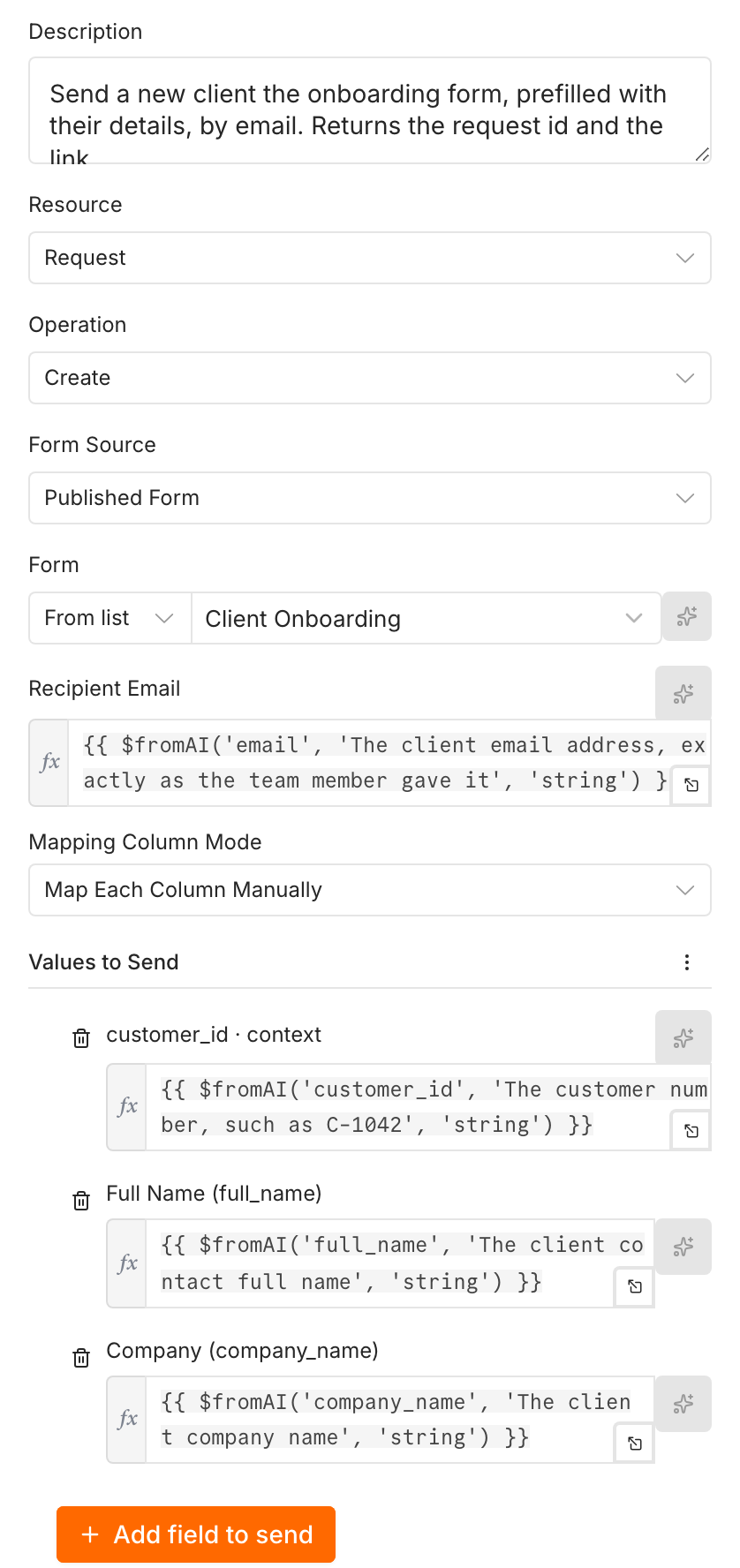 The Send the onboarding form tool: its description, Resource Request, Operation Create, Form Source Published Form, Form Client Onboarding, Recipient Email and Values to Send customer_id, Full Name and Company each filled by $fromAI with a key and a description