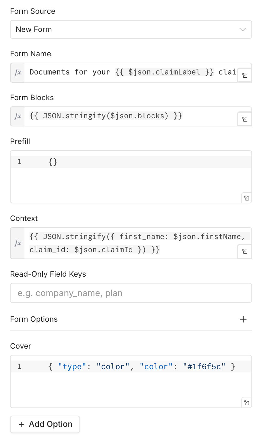 The Ask for the documents node: Form Source New Form, Form Name Documents for your {{ $json.claimLabel }} claim, Form Blocks {{ JSON.stringify($json.blocks) }}, Prefill {}, Context {{ JSON.stringify({ first_name: $json.firstName, claim_id: $json.claimId }) }}, Read-Only Field Keys empty, and under Form Options a Cover with a color
