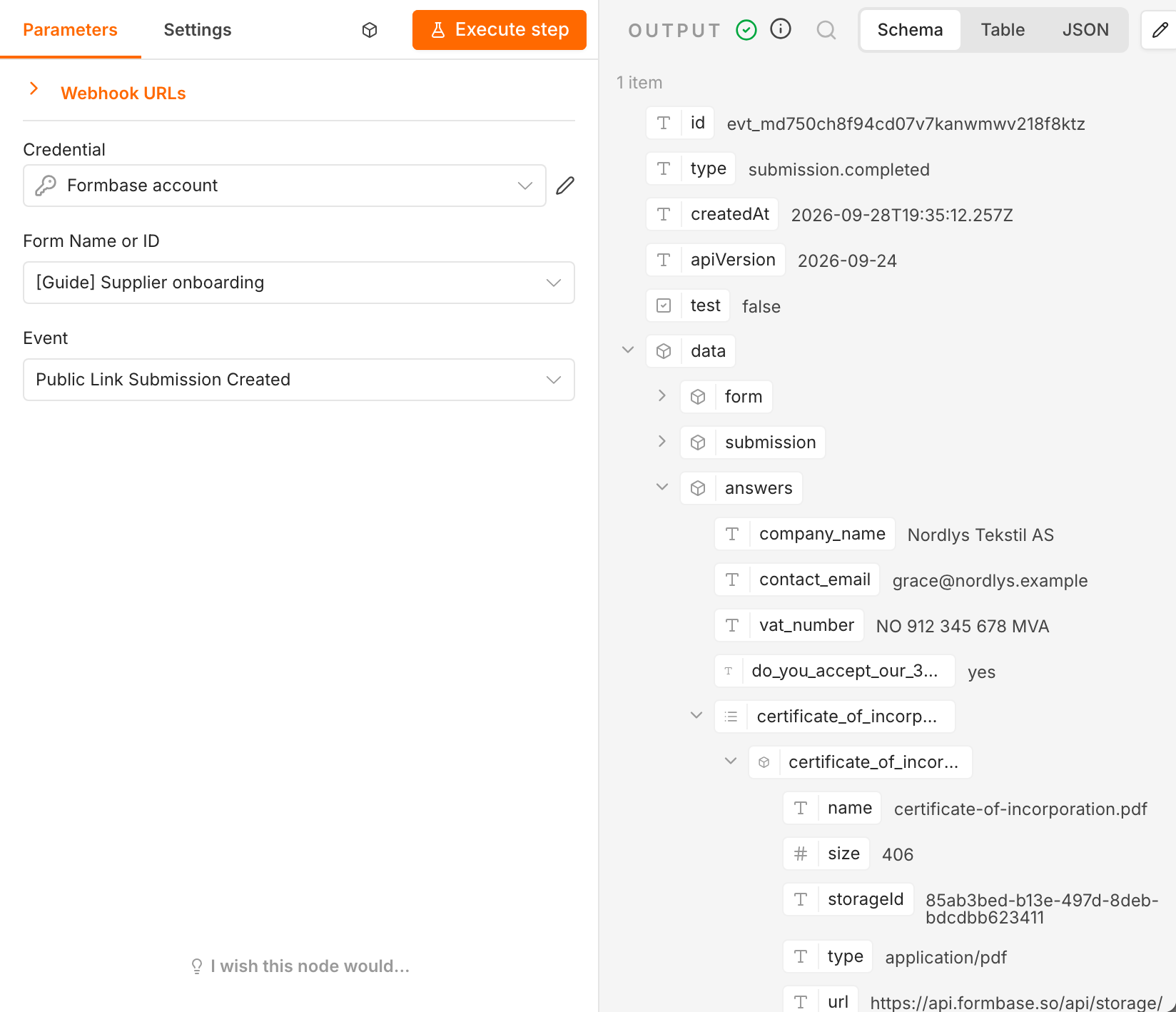 The formbase Trigger after a test event: Form [Guide] Supplier onboarding, Event Public Link Submission Created, and the output with id, type submission.completed, test false and data › answers holding company_name Nordlys Tekstil AS, contact_email, vat_number, the payment terms answer yes, and the uploaded certificate file