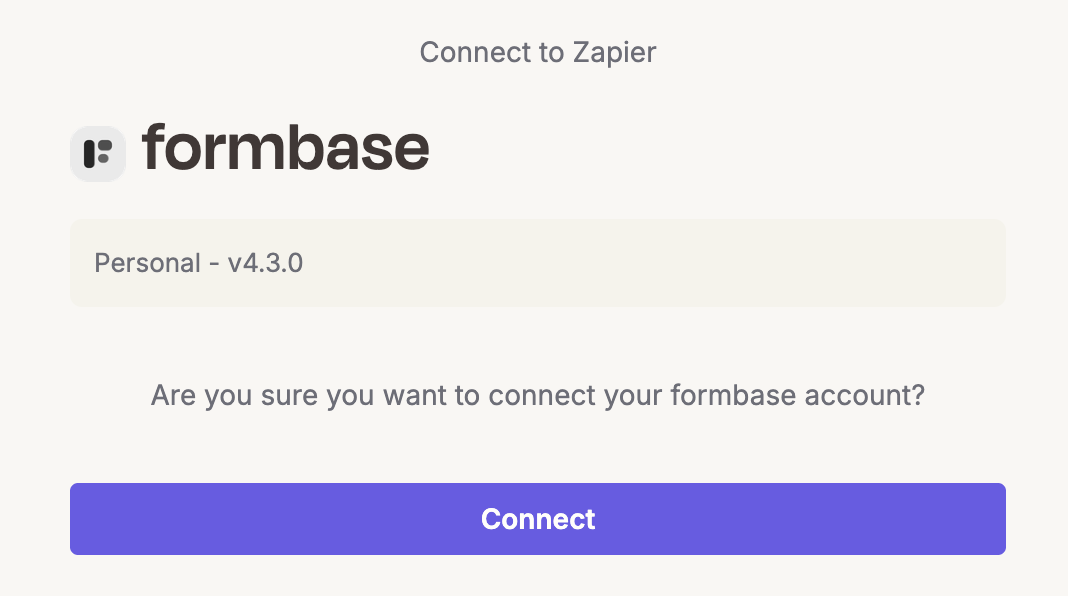 Zapier's Connect to Zapier window for formbase with a Connect button
