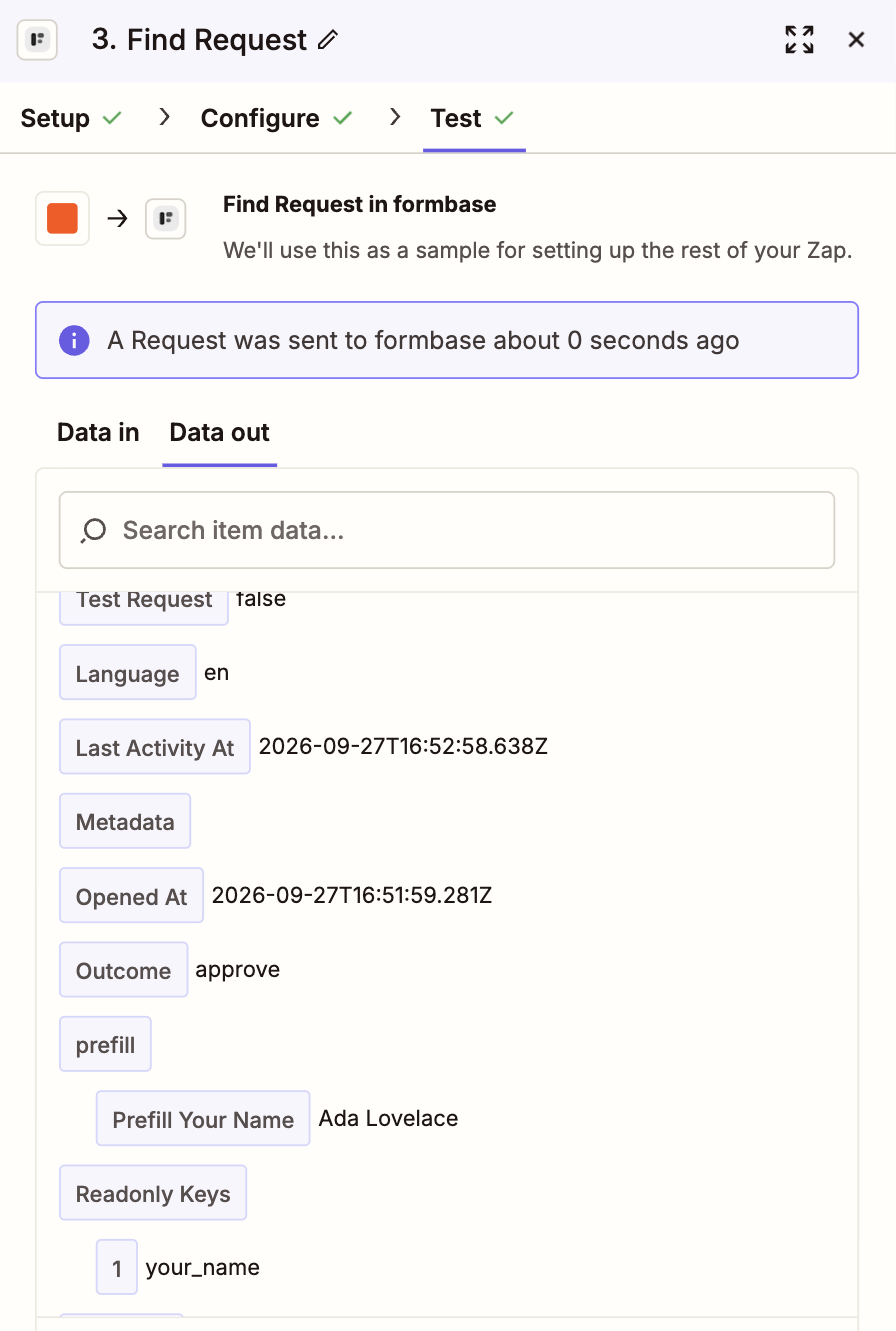 The Find Request test result: Test Request false, Language en, Last Activity At and Opened At as dates, Outcome approve, prefill with Your Name Ada Lovelace, and Readonly Keys your_name